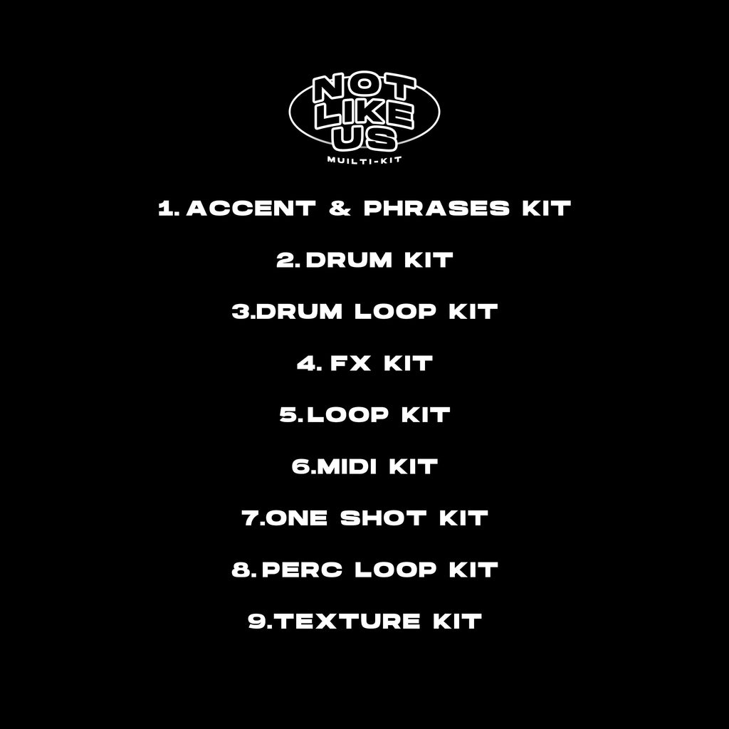 NOT LIKE US (WEST COAST MULTI KIT)