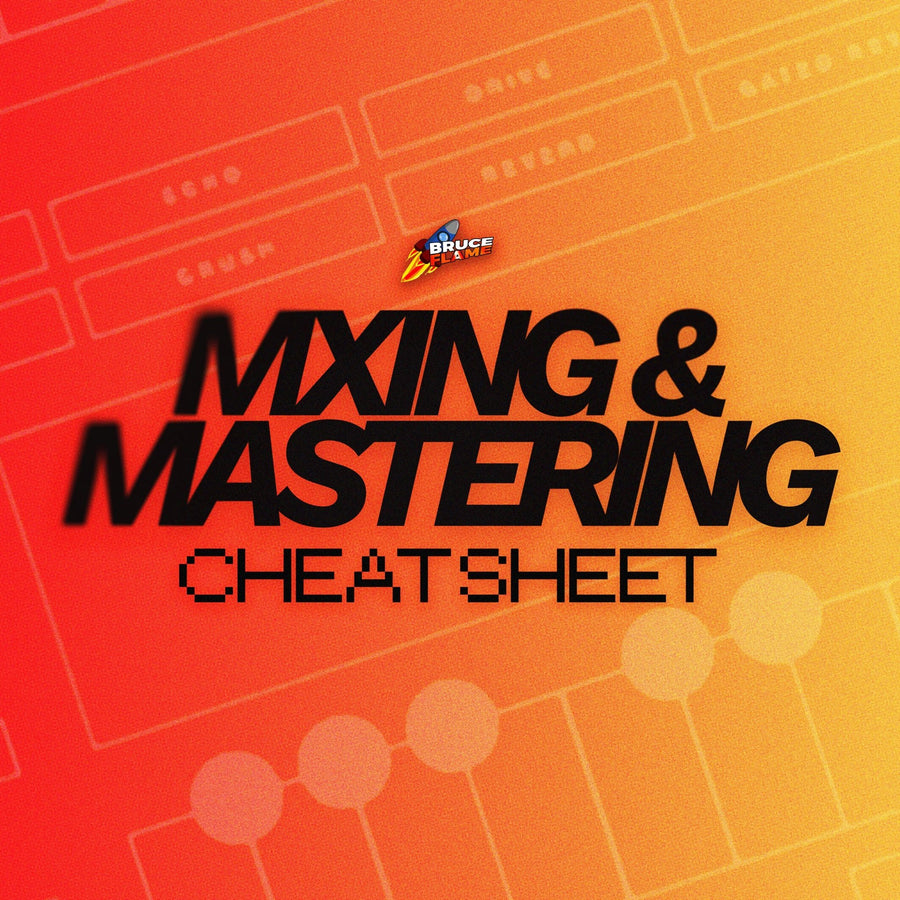 Mixing & Mastering Cheat Sheet